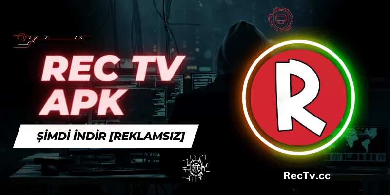 Rec Tv Apk Son Sürüm İndir